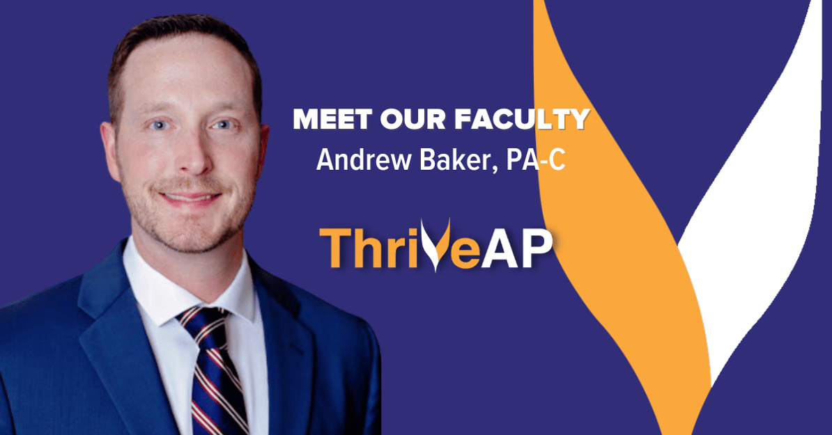 Andrew Baker, PA-C | ThriveAP Faculty
