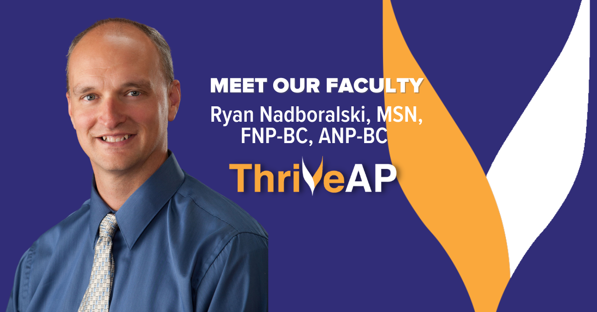 Driving Your Clinician Career with Passion Featuring Ryan Nadboralski, MSN, FNP-BC, ANP-BC